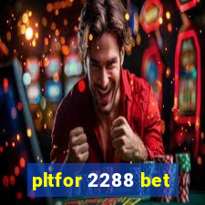 pltfor 2288 bet