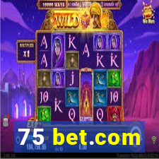 75 bet.com