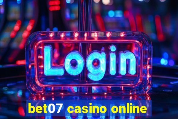 bet07 casino online