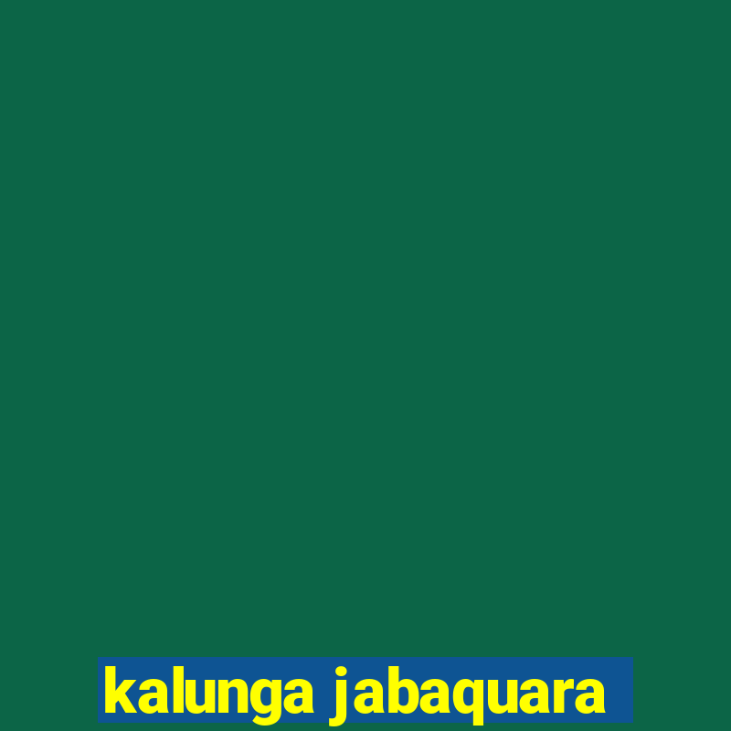 kalunga jabaquara