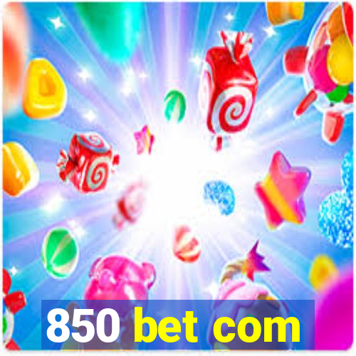 850 bet com