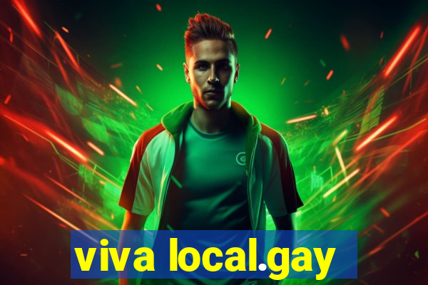 viva local.gay