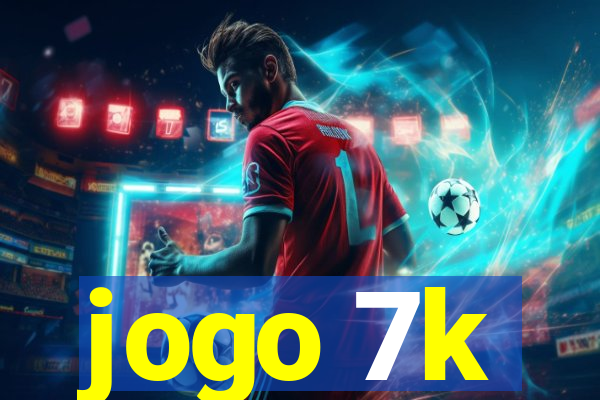 jogo 7k