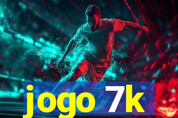 jogo 7k