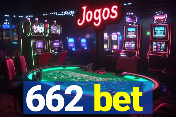 662 bet