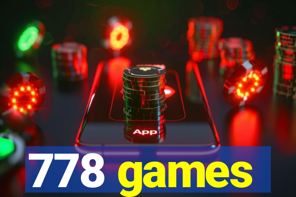 778 games