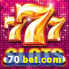 70 bet.com