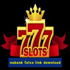 nubank falso link download