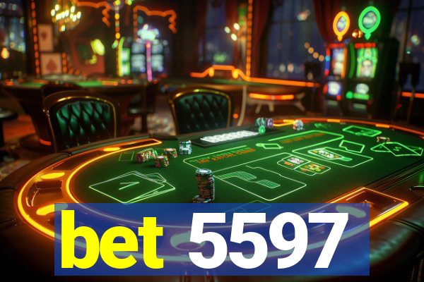 bet 5597