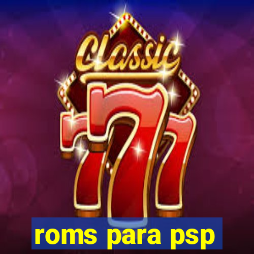 roms para psp