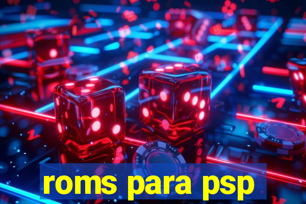 roms para psp