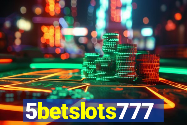 5betslots777