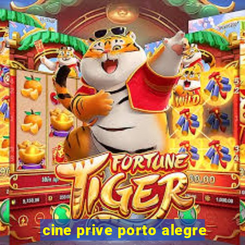 cine prive porto alegre