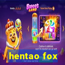 hentao fox