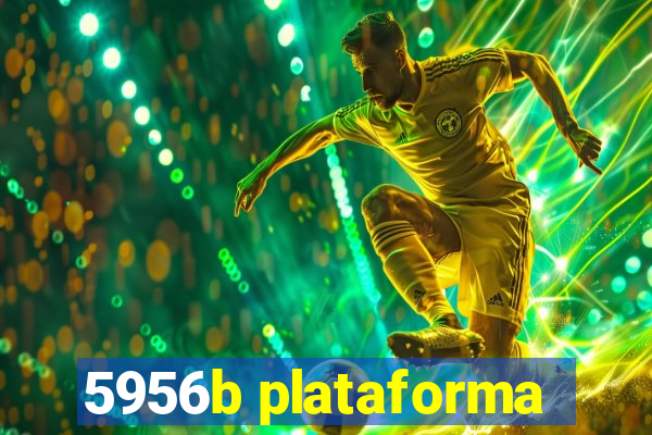 5956b plataforma