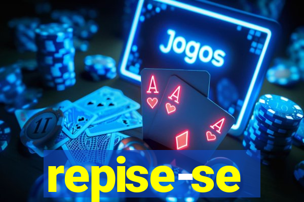 repise-se