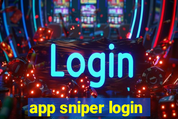 app sniper login