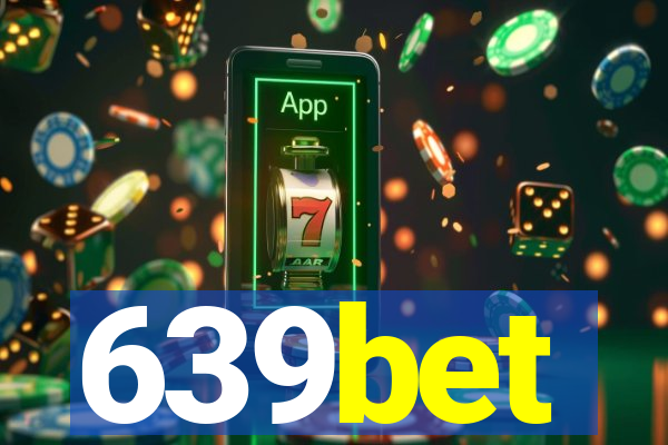 639bet