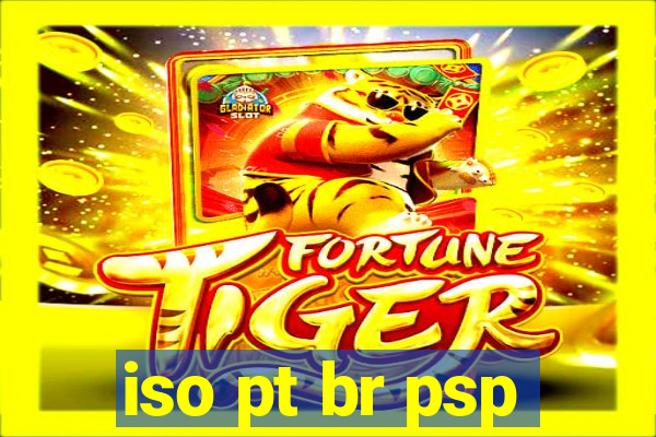 iso pt br psp