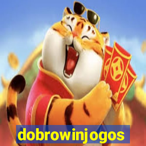 dobrowinjogos