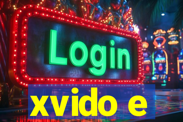 xvido e