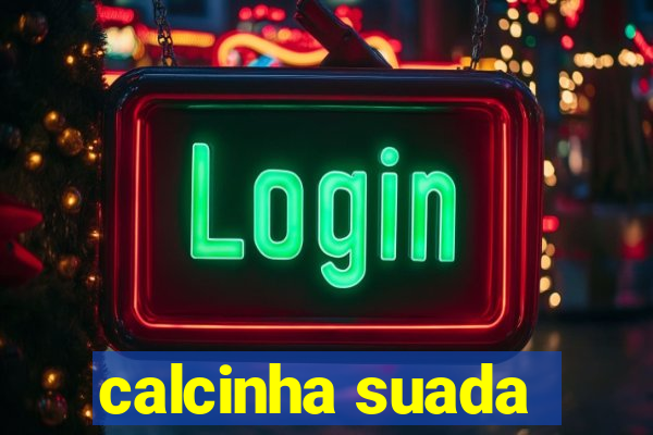 calcinha suada