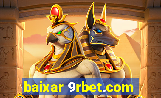 baixar 9rbet.com