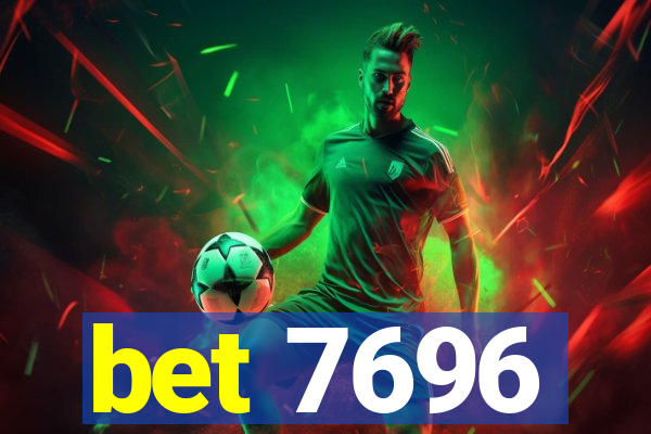 bet 7696