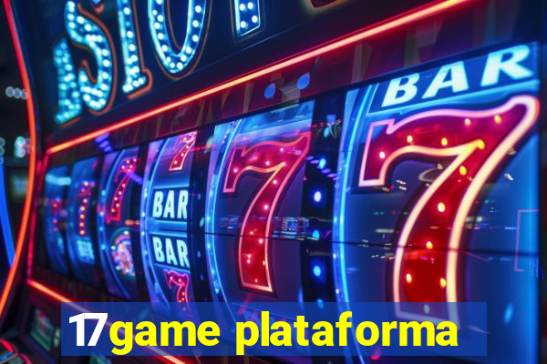 17game plataforma