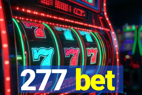 277 bet