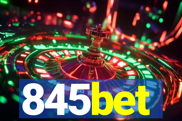 845bet