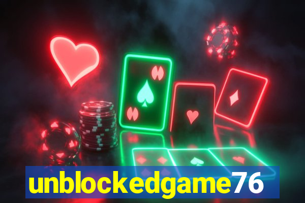 unblockedgame76