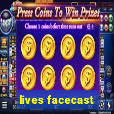 lives facecast