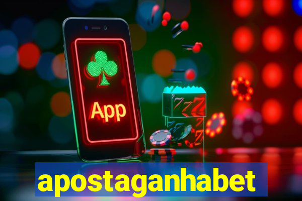 apostaganhabet