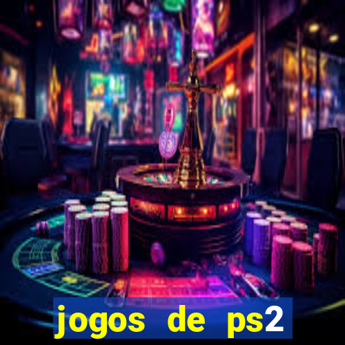 jogos de ps2 formato iso