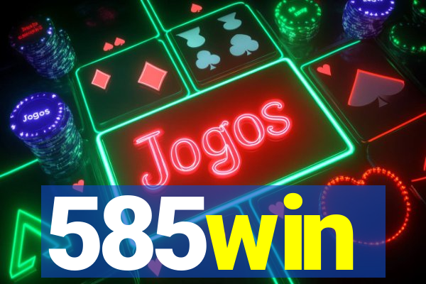 585win