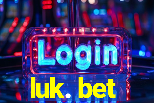 luk. bet