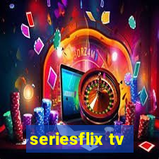 seriesflix tv