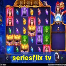 seriesflix tv