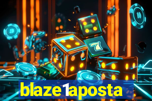 blaze1aposta