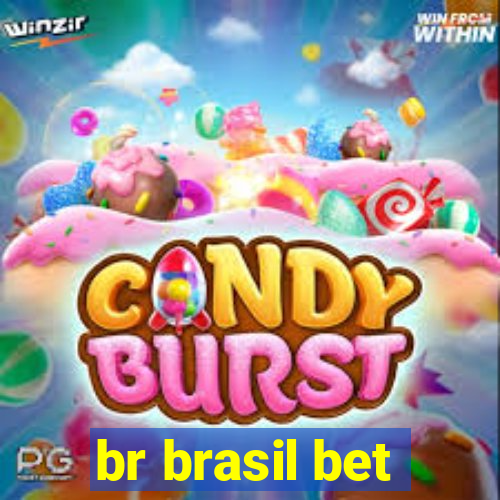 br brasil bet