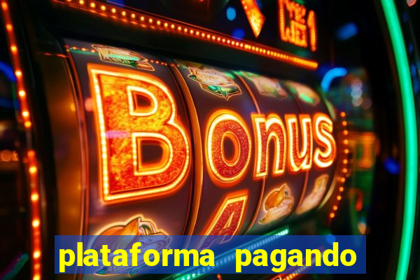 plataforma pagando bonus no cadastro