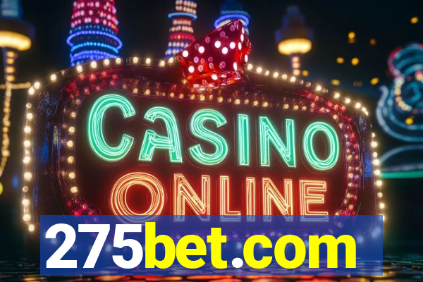 275bet.com