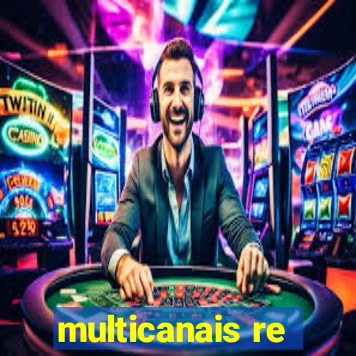 multicanais re