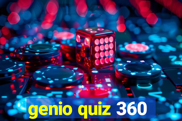 genio quiz 360