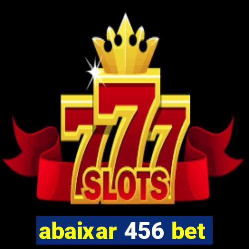 abaixar 456 bet