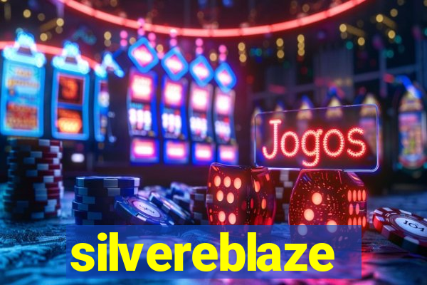 silvereblaze