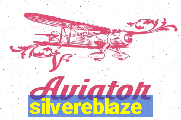 silvereblaze