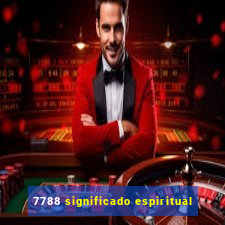 7788 significado espiritual