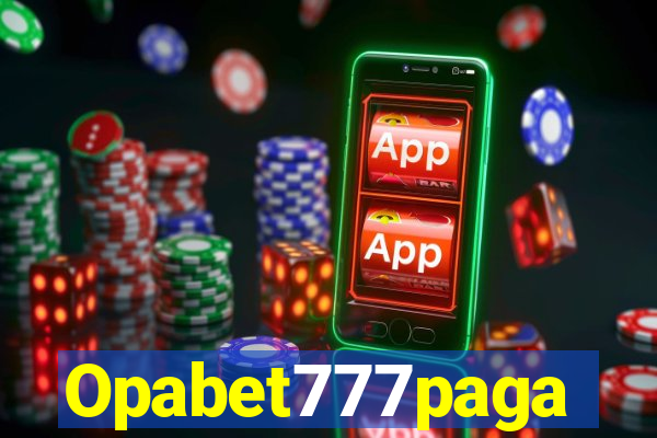 Opabet777paga